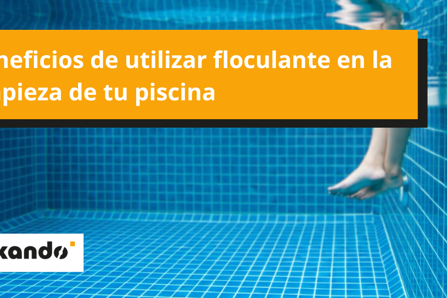 Beneficios de utilizar floculante en tu piscina.png Beneficios de utilizar floculante en tu piscina.png